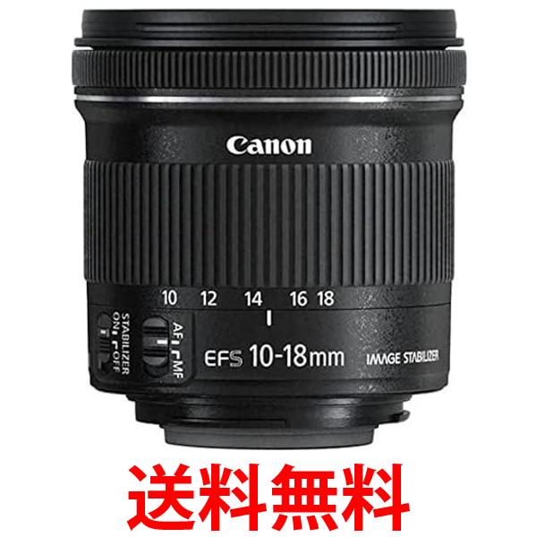 キャノン キヤノン EF-S 10-18mm F4.5 5.6 IS STM レンズ 手振れ補正 広角レンズ 送料無料 【SG79603】