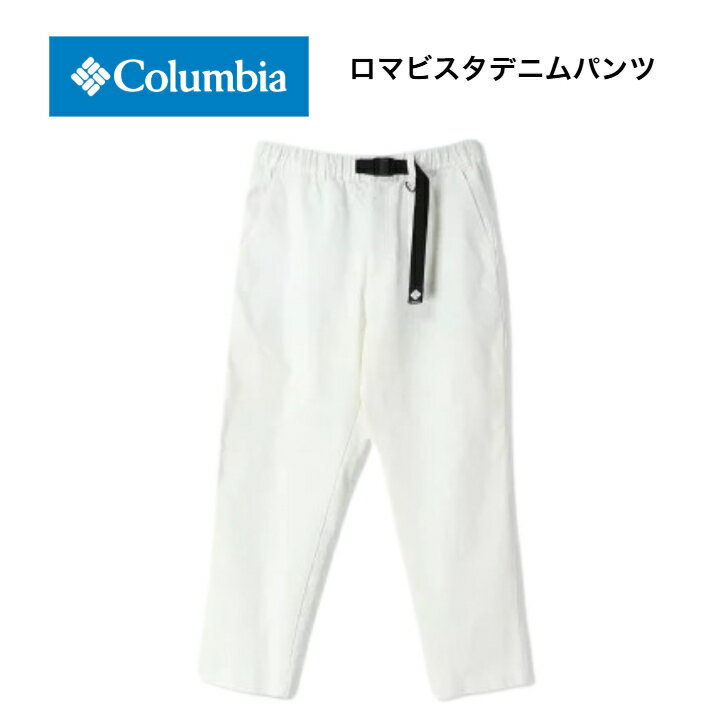 Columbia ロマビスタデニムパンツ パンツ デニム オールシーズン 高耐久 ストレッチ アウトドア タウンユース キャンプ テーパード PM1587 White 送料無料