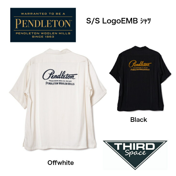PENDLETON S/S LogoEMB シャツ ペンドルトン トップス シャツ イージーケア性 耐久性 アウトドア キャンプ タウンユース 19801999 Offwhite Black 全2色 送料無料