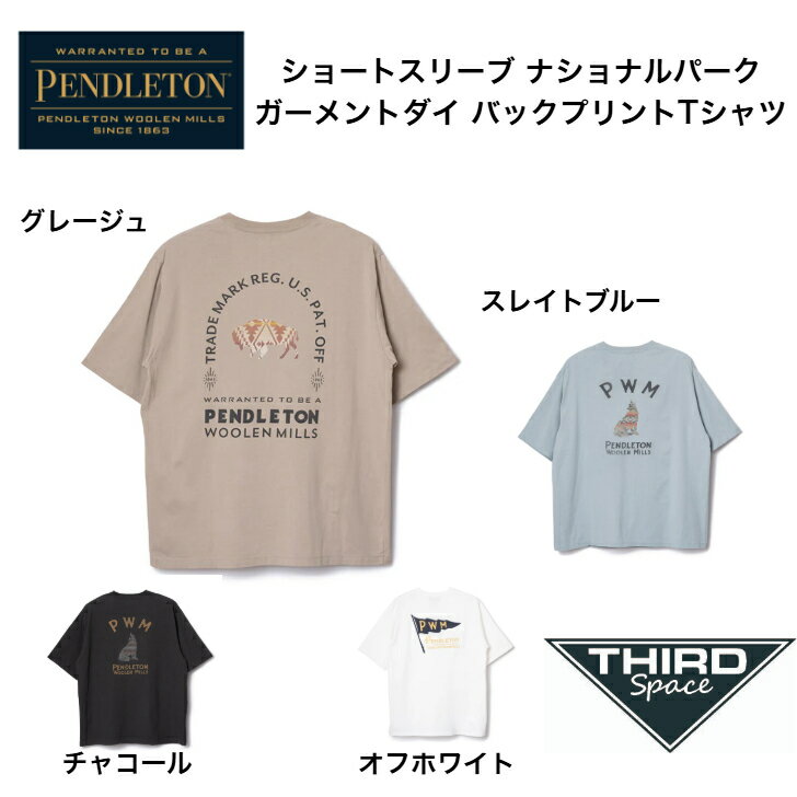 PENDLETON ショートスリーブ ナショナルパークガーメントダイ バックプリントTシャツ トップス Tシャツ