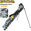 【当店限定販売特注モデル】ラウドマウス セルフスタンドキャリーバッグ Shagadelic Silver シャガデリックシルバー LM-CC0005 77298...