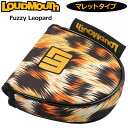 ラウドマウス パターカバー マレット タイプ Fuzzy Leopard ファジーレオパード LM-HC0011/MT 772989(334) 【日本規格】 【メール便発送】【新品】2WF2 Loudmouth PT用 ゴルフ用品 派手 な DEC2