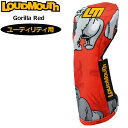 ラウドマウス ユーティリティ用 ヘッドカバー Gorilla Red ゴリラレッド LM-HC0011/UT 772991(295) 【日本規格】【メール便発送】【新品】2WF2 Loudmouth UT用 ゴルフ用品 派手 な DEC2