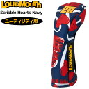 ラウドマウス ユーティリティ用 ヘッドカバー Scribble Hearts Navy スクリブルハーツネイビー LM-HC0011/UT 772991(336...