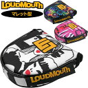 ラウドマウス パターカバー マレット型 ヘッドカバー パター用 LM-HC0014/MT 773988 日本規格【メール便発送】【新品】SCBR Loudmouth PT カバー ゴルフ用品 派手 な メンズ レディース(4)