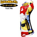 【日本規格】ラウドマウス ユーティリティ用 ヘッドカバー リバーシブル Text Me テキスト ミー LM-HC0009/UT 771988(304) 【メー...