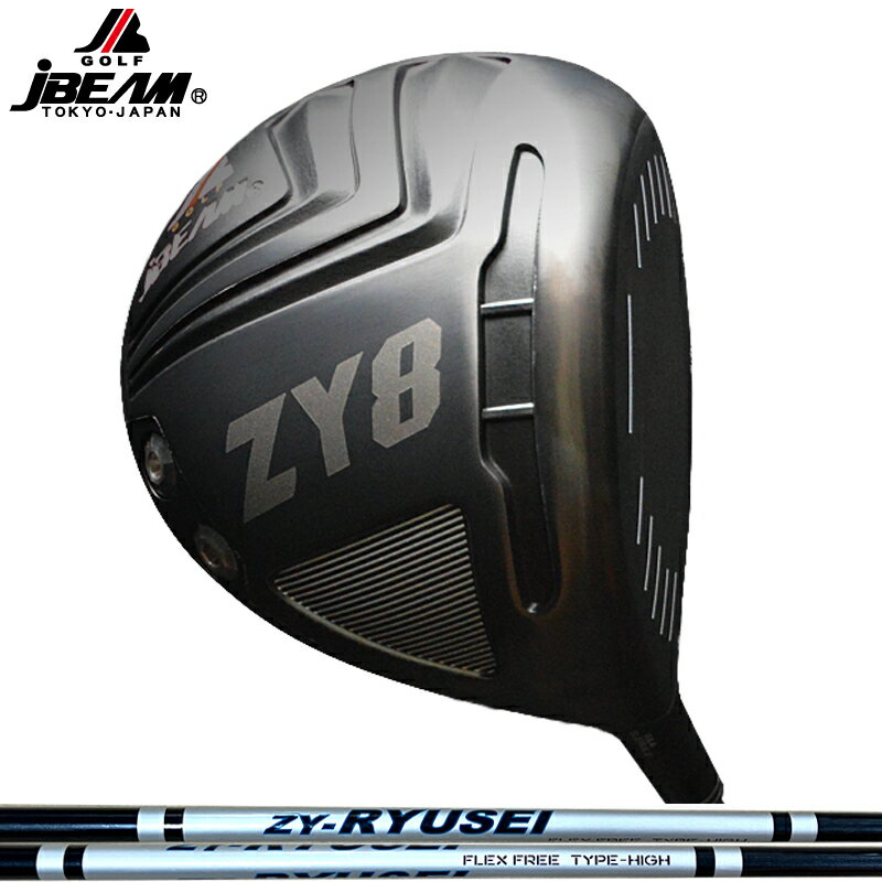 JBEAM ZY-8 ドライバー ZY-RYUSEI SHAFT 装着 Jビーム ワンフレックス  Jビーム GOLF シャフト 地クラブ ZYサムライ ZYSAMURAI