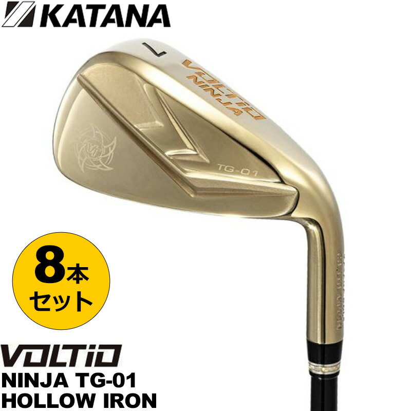 樂天商城 - KATANA カタナ VOLTIO NINJA TG-01 HOLLOWアイアン 8本組(#6-PW,48°,52°,58°) TOUR AD VT-5装着【新品】ボルティオ ヴォルティオ IRON ホロー 8本セット メンズ レディース シニア