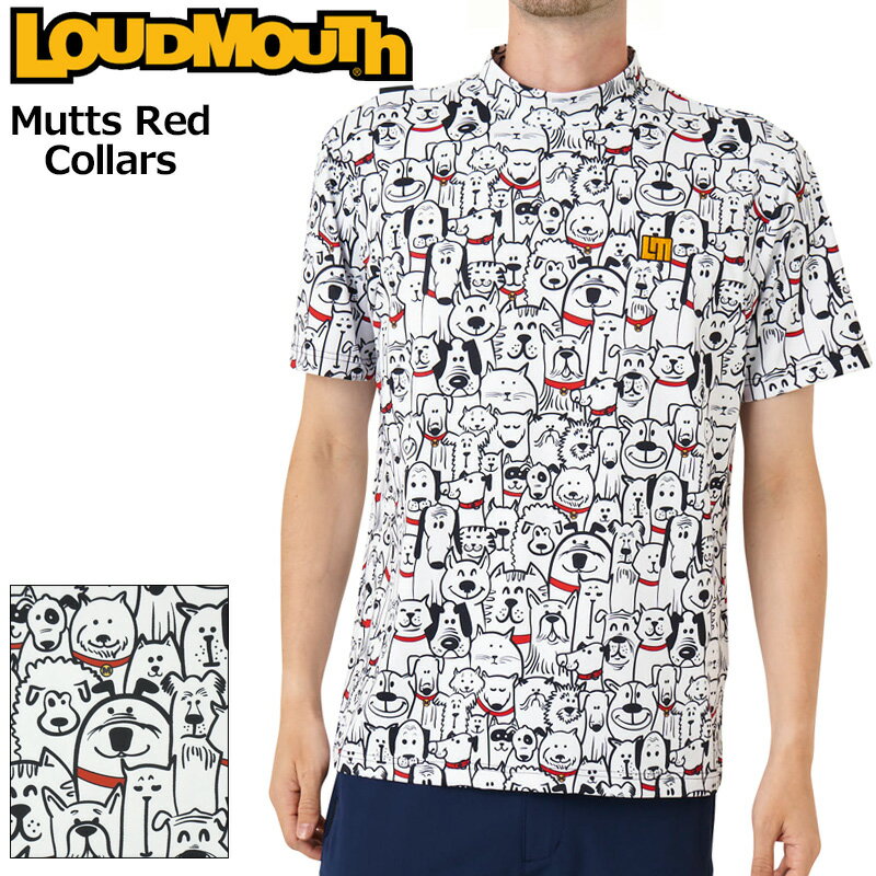 ラウドマウス メンズ UVカット モックネック 半袖シャツ Mutts Red Collars マッツレッドカラーズ 772601(278) 日本規格 2WF2 モックシャツ ゴルフウェア Loudmouth OCT3