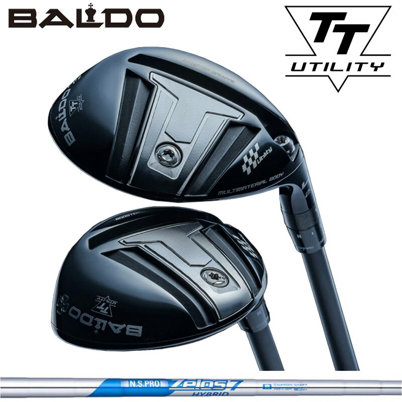 樂天商城 - バルド 2024 TT ユーティリティ 日本シャフト N.S.PRO ZELOS 7 HYBRID 装着 NS ゼロス セブン BALDO UTILITY 【カスタム】【新品】 地クラブ ティー ティー 可変式スリーブ