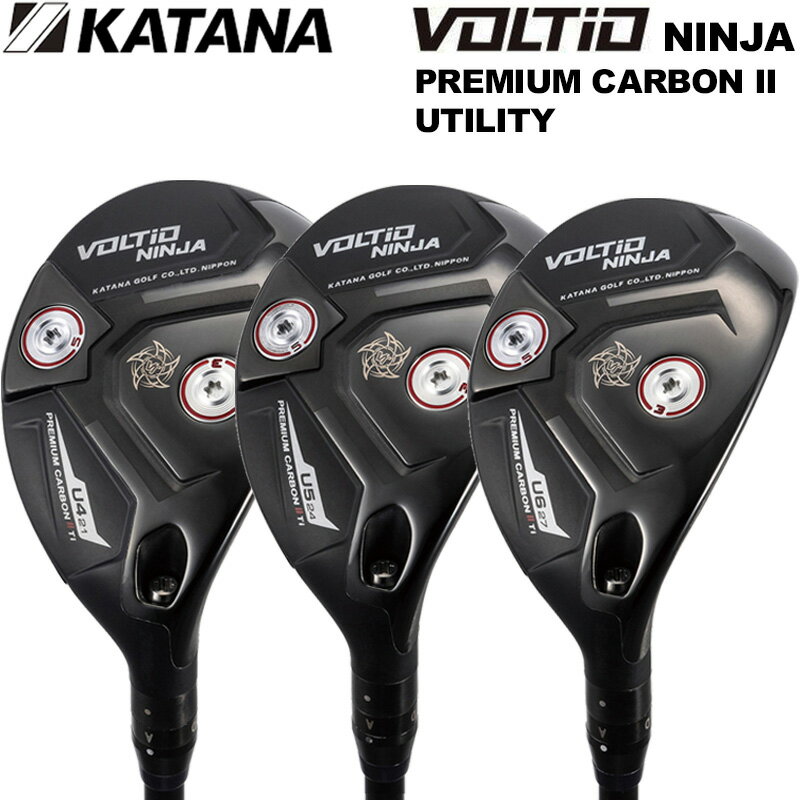 樂天商城 - KATANA カタナ VOLTIO NINJA プレミアムカ−ボン II ユーティリティ TOUR AD VG-02U装着【新品】ボルティオ ヴォルティオ ニンジャ 忍者 PREMIUM CARBON II UTILITY UT メンズ レディース シニア