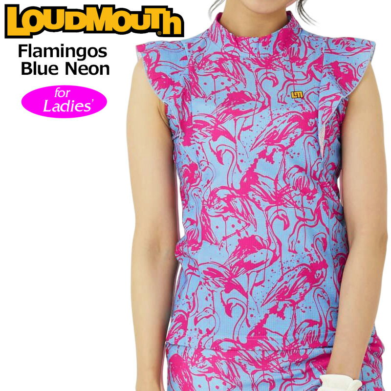 ラウドマウス レディース モックネック フリル ノースリーブシャツ Flamingos Blue Neon フラミンゴブルーネオン 763656(340) 【メール便発送】【新品】日本規格 SAAR ゴルフウェア モックシャツ Loudmouth MAY1