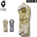 V12 ゴルフ ヴィ・トゥエルヴ ヘッドカバー ドライバー用 SAND CAMO HEAD COVER V122120-AC11 【新品】 QCBR ゴルフ用品...