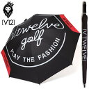 V12 ゴルフ ヴィ・トゥエルヴ 2025 アンブレラ パラソル HICKY UMBRELLA V122510-AC04 【新品】 25SS ゴルフ傘 パラソル...