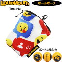 【日本規格】ラウドマウス ボールポーチ ゴルフボール3球付き Text Me テキスト ミー LM-BC0002 771976(304) 【レターパック発送】【...
