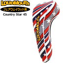 【日本規格】ラウドマウス ヘッドカバー フェアウェイウッド用 Country Star 45 カントリースター45 LM-HC0010/FW 771994(30...