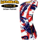 【日本規格】ラウドマウス ドライバー用 ヘッドカバー リバーシブル Urban Patriot アーバンパトリオット LM-HC0009/DR 771990(2...