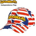 ラウドマウス キャップ Independence Flag インディペンデンスフラッグ 763902(349) 【日本規格】【新品】3SS2 Loudmouth 帽子 派手 シンプル メンズ レディース APR1