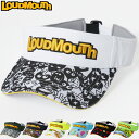 ラウドマウス 2025 バイザー 765901 軽量 Loudmouth【新品】25SS サンバイザー VISOR 刺繍 帽子 総柄 派手な 個性 目立つ メン...