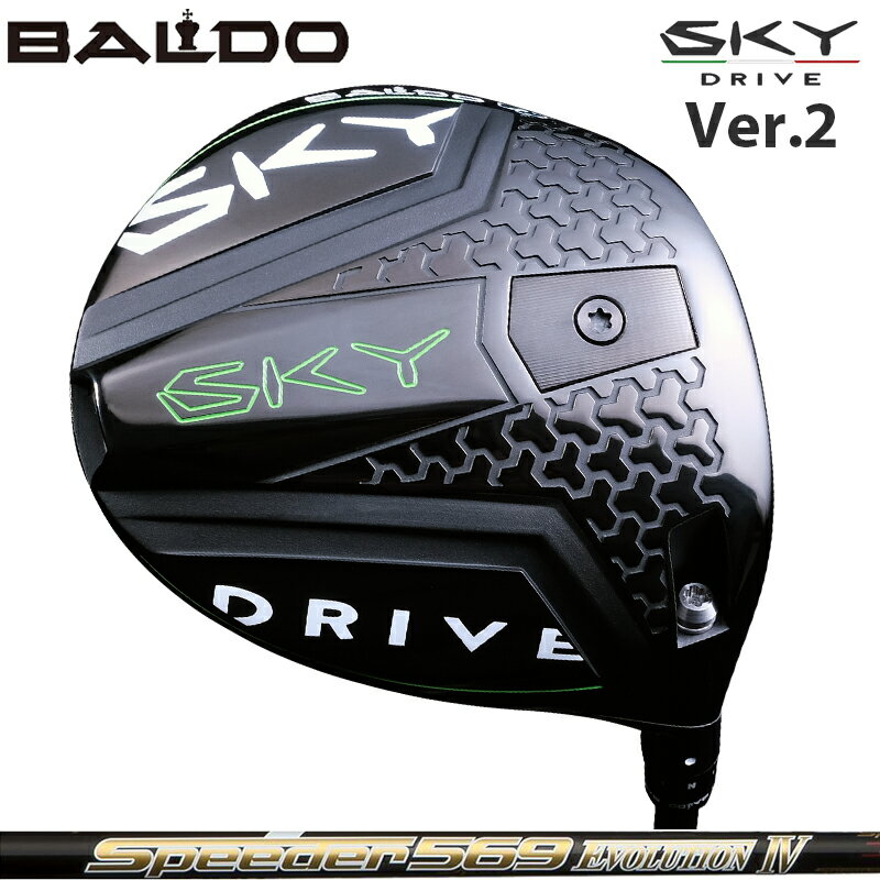 oh SKY DRIVE VER.2 DRIVER ώ Fujikura Speeder EVOLUTION IV  Xs[_[ EVO4 hCu hCo[ o[W2 yJX^zyViz XJC2 SKY2 nNu