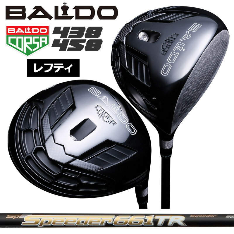 yVtggݏグOK/₢킹zyteBzoh RT 438 458 hCo[ Fujikura Speeder TR  Xs[_[ BALDO CORSA PERFORMANCE DRIVER yJX^zyViz ptH[}X nNu