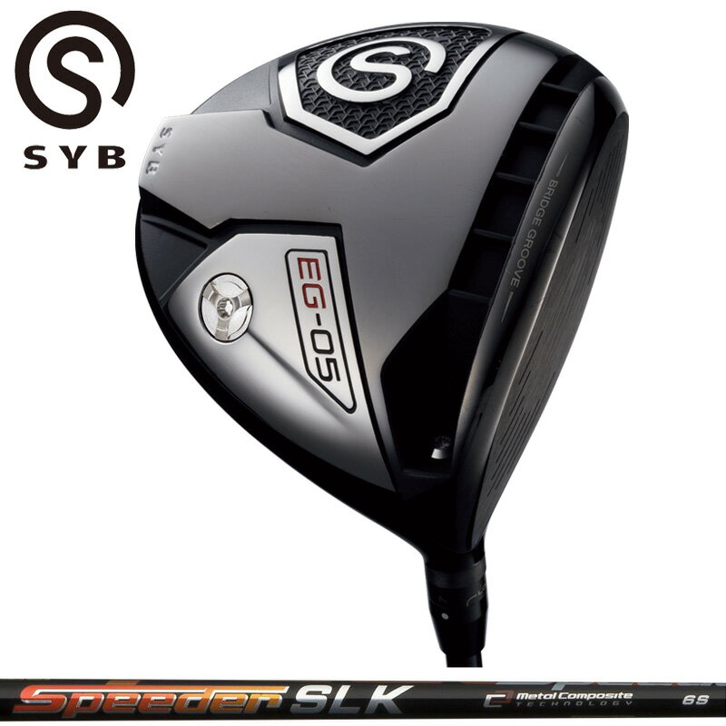 SYB EG-05 ɥ饤С Fujikura Speeder SLK  ե ԡ ڥۡڿʡ EG05 Ѽ 󥻥ץ  GOLF ե ϥ