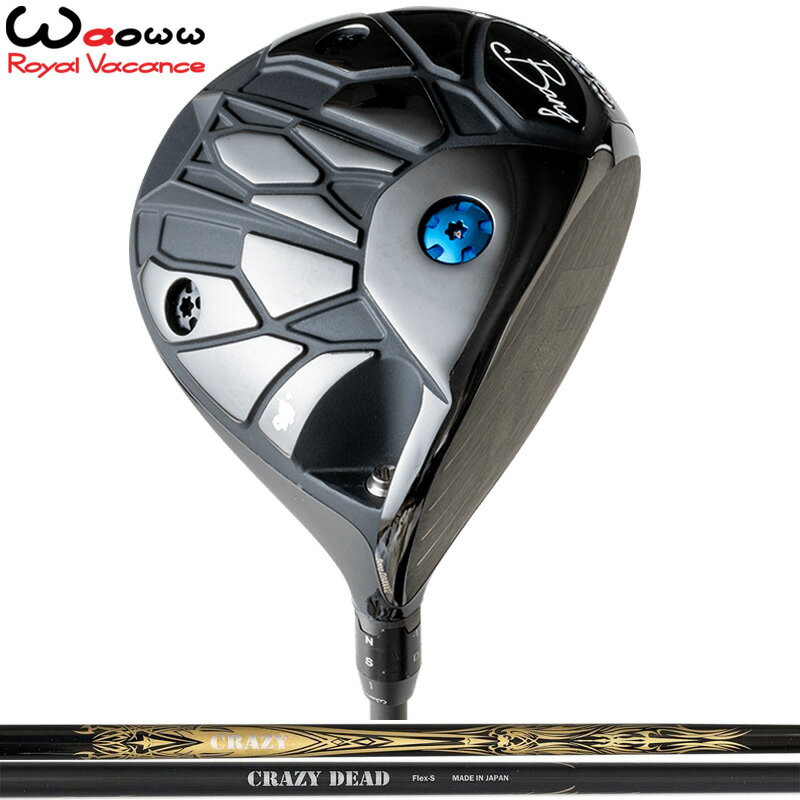 Waoww BANG ドライバー クレイジー DEAD 装着 CRAZY デッド 1W 【カスタム】【新品】 バン 可変式 Driver ワオ ワオー GOLF シャフト 地クラブ