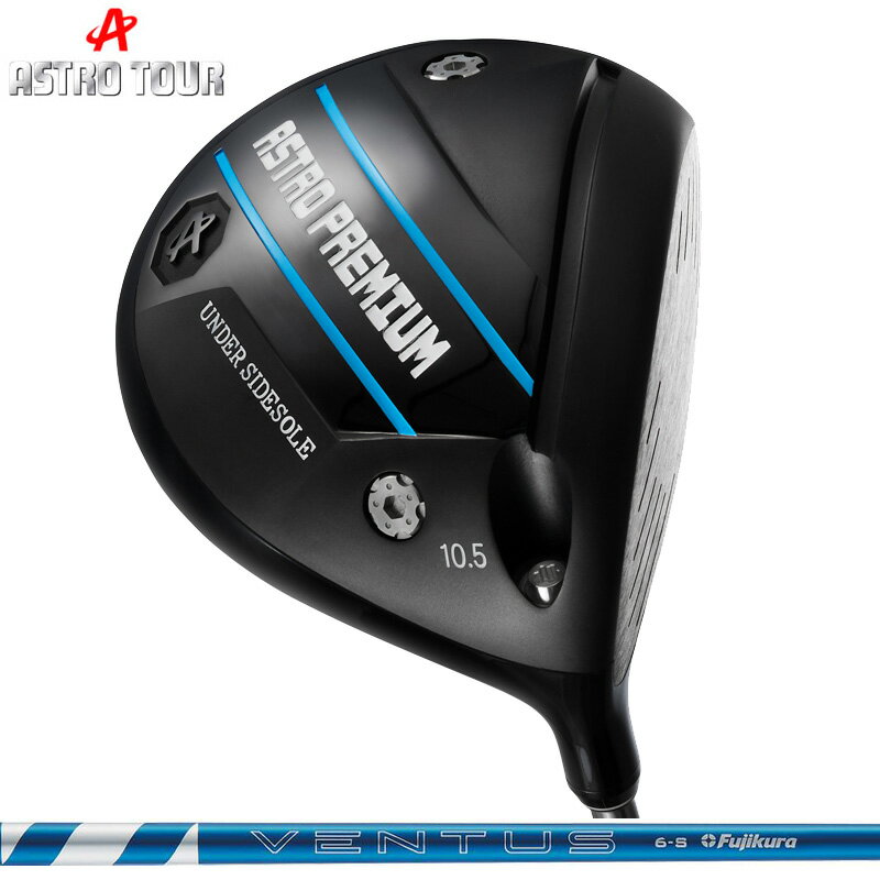 Rakuten - ASTRO TOUR 2022 アストロ プレミアム ドライバー Fujikura 24 VENTUS BLUE 装着 フジクラ ベンタスブルー 【カスタム】【新品】 アストロプレミアム アストロツアー PREMIUM 可変式 ゴルフ 地クラブ
