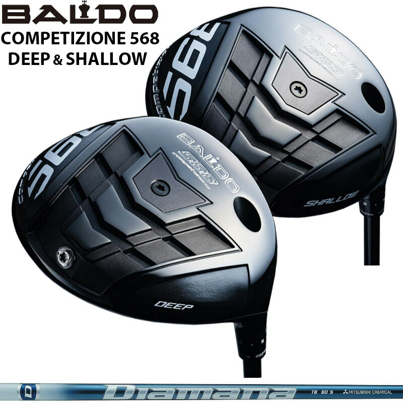 バルド COMPETIZIONE 568 DRIVER 可変式 三菱ケミカル Diamana TB 装着 ディアマナ コンペチオーネ ドライバー DEEP SHALLOW 【カスタム】【新品】 地クラブ ディープ シャロー