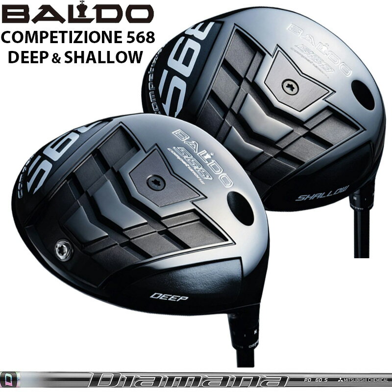 WOSS - バルド COMPETIZIONE 568 DRIVER 可変式 三菱ケミカル Diamana PD 装着 ディアマナ コンペチオーネ ドライバー DEEP SHALLOW 【カスタム】【新品】 地クラブ ディープ シャロー