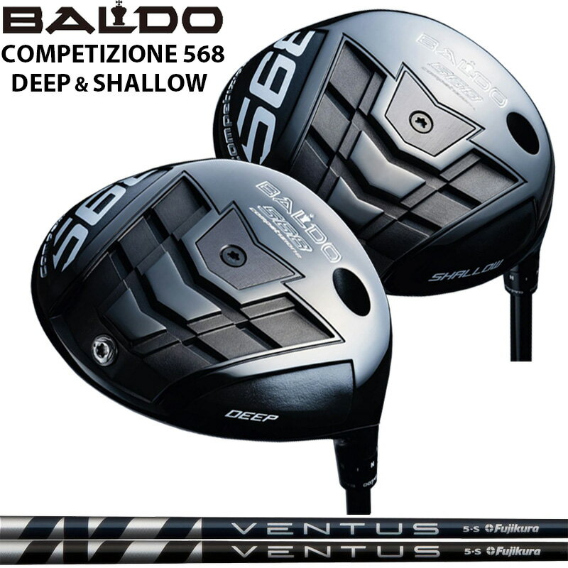 バルド COMPETIZIONE 568 DRIVER 可変式 Fujikura VENTUS 装着 フジクラ ベンタス コンペチオーネ ドライバー DEEP SHALLOW  地クラブ ディープ シャロー