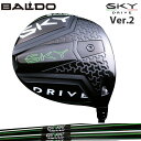 oh SKY DRIVE VER.2 DRIVER ώ ESTIVANT Four  GXeBo tHA hR tH[ XJC hCu hCo[ o[W2 yJX^zyViz XJC2 SKY2 nNu