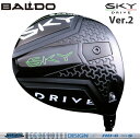 oh SKY DRIVE VER.2 DRIVER ώ Ot@CgfUC TourAD HD  cA[AD XJC hCu hCo[ o[W2 yJX^zyViz XJC2 SKY2 nNu