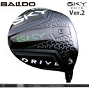 バルド SKY DRIVE VER.2 DRIVER 可変式 三菱ケミカル TENSEI Pro White 1K 装着 テンセイ ホワイト スカイ ドライブ ドライバー バージョン2  スカイ2 SKY2 地クラブ