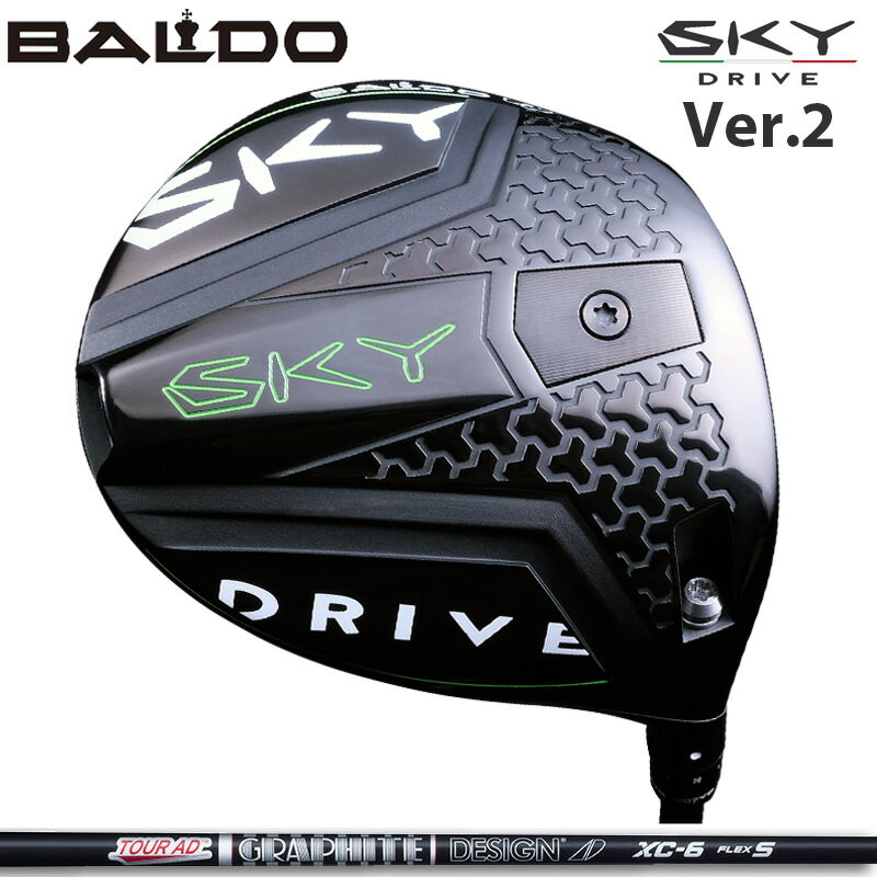 oh SKY DRIVE VER.2 DRIVER ώ Ot@CgfUC TourAD XC  cA[AD XJC hCu hCo[ o[W2 yJX^zyViz XJC2 SKY2 nNu