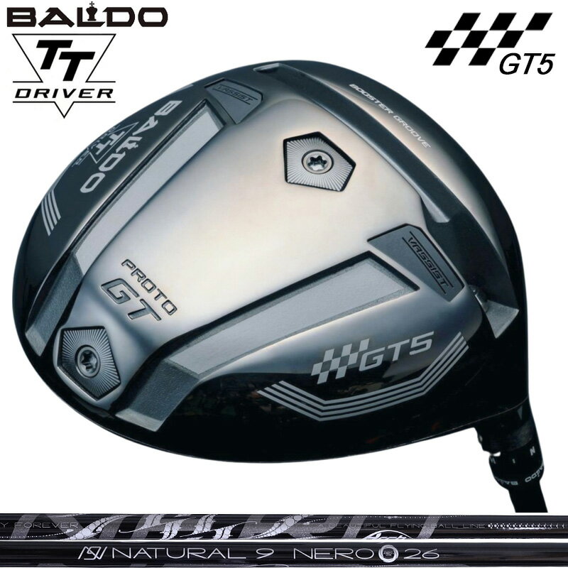 バルド 2025 TT ドライバー GT5 DEEP プロト 可変式 ARCH Natural 9 NERO 装着 アーチ ネロ ナチュラル9 【カスタム】【新品】 BALDO DRIVER ディープ PROTO 地クラブ ゴルフ