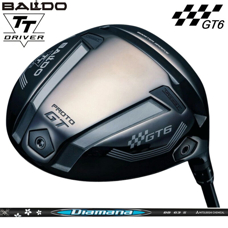 バルド TT ドライバー GT6 SHALLOW プロト 可変式 三菱ケミカル Diamana BB 装着 ディアマナ 【カスタム】【新品】 BALDO DRIVER シャロー PROTO 地クラブ ゴルフ