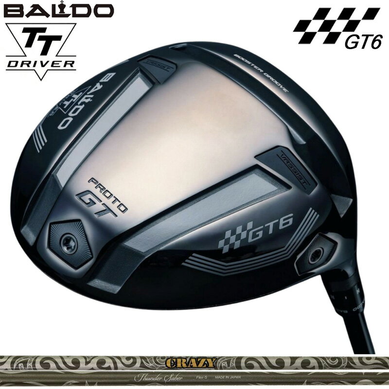 バルド 2025 TT ドライバー GT6 SHALLOW プロト 可変式 クレイジー Thunder Saber 装着 CRAZY サンダー サーベル 【カスタム】【新品】 BALDO DRIVER シャロー PROTO 地クラブ ゴルフ