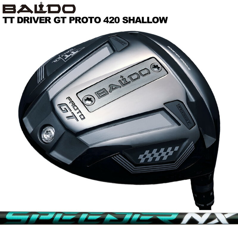 バルド TT ドライバー GT プロト 420 シャロー 可変式 Fujikura SPEEDER NX GREEN 装着 フジクラ スピーダー グリーン 【カスタム】【新品】 BALDO DRIVER PROTO SHALLOW 地クラブ ゴルフ