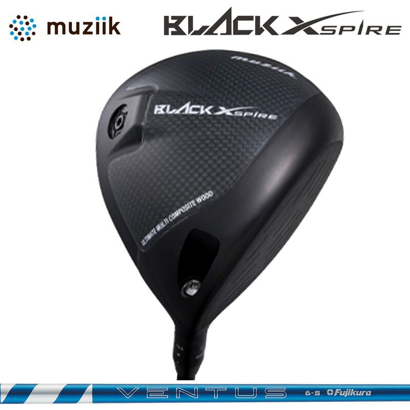 ムジーク ブラック エクスパイヤー 可変式 ドライバー Fujikura 24 VENTUS BLUE 装着 フジクラ ベンタスブルー 【カスタム】【新品】 Muziik On The Screw BLACK XSPIRE シャフト 地クラブ GOLF