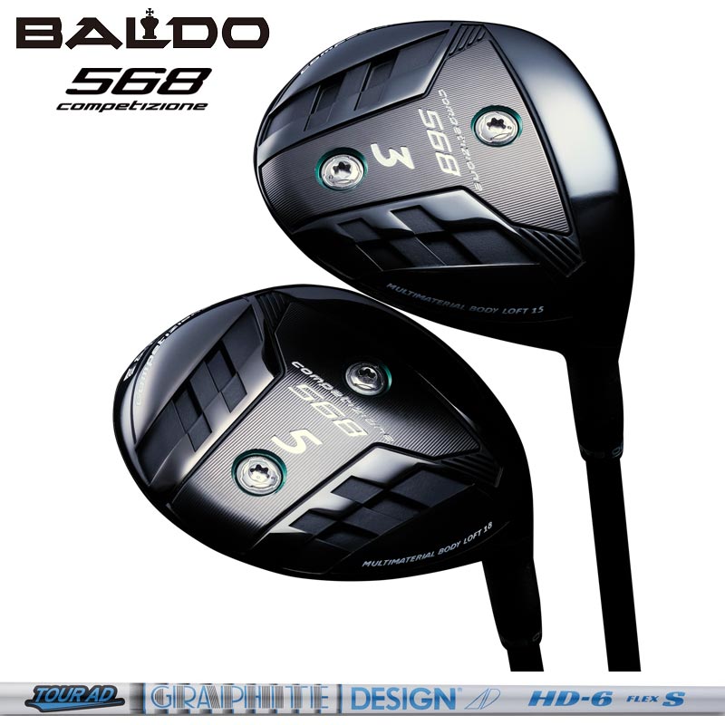 バルド COMPETIZIONE 568 フェアウェイウッド グラファイトデザイン TourAD HD 装着 ツアーAD BALDO コンペチオーネ FAIRWAY WOOD 【カスタム】【新品】 地クラブ