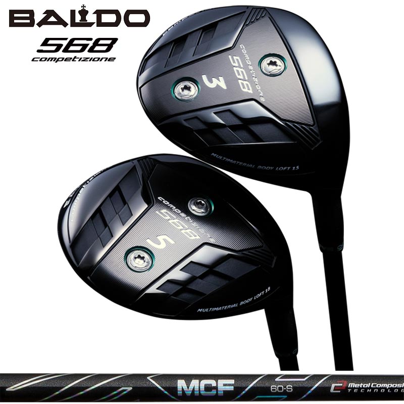 バルド COMPETIZIONE 568 フェアウェイウッド Fujikura MCF 装着 エムシーエフ BALDO コンペチオーネ FAIRWAY WOOD  地クラブ