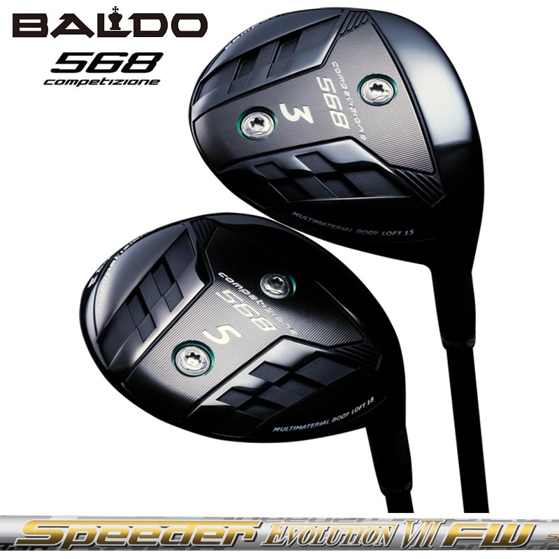 oh COMPETIZIONE 568 tFAEFCEbh Fujikura Speeder EVOLUTION VII FW  Xs[_[ EVO7 BALDO Ry`I[l FAIRWAY WOOD yJX^zyViz nNu