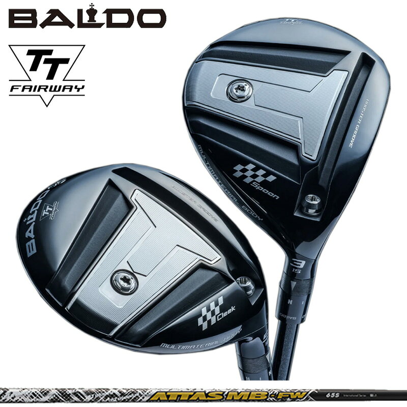 バルド 2024 TT フェアウェイウッド UST Mamiya ATTAS MB FW 装着 アッタス マミヤ BALDO FAIRWAY WOOD 【カスタム】【新品】 ティ ティー SPOON CLEEK 地クラブ