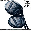バルド 2025 TT フェアウェイウッド GT プロト 三菱ケミカル TENSEI Pro White 1K 装着 テンセイ ホワイト 白 【カスタム】【新品...