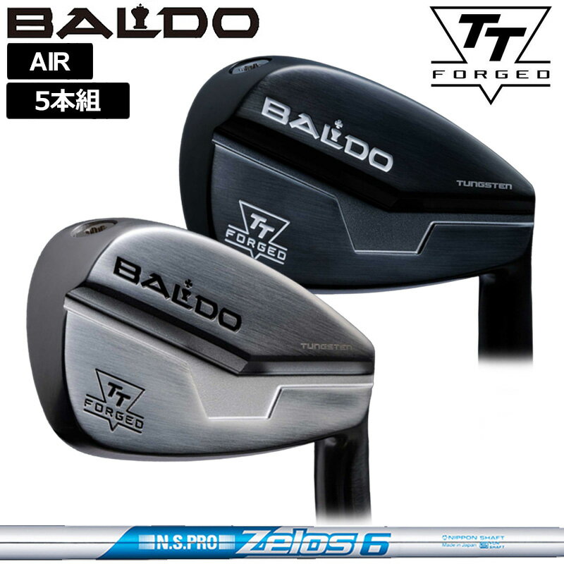 oh 2024 TT FORGED AIR ACA 5{g(6-P) {Vtg ZELOS 6  [X6 X`[ yJX^zyViz BALDO tH[Wh GA[  ACAZbg St Nu TOUR SATIN BLACK TTACA