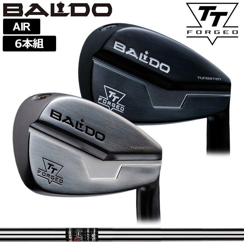 バルド 2024 TT FORGED AIR アイアン 6本組(＃5-P) トゥルーテンパー Elevate MPH 95 装着 エレベート 【カスタム】【新品】 BALDO フォージド エアー 中空 アイアンセット ゴルフ クラブ TOUR SATIN BLACK TTアイアン