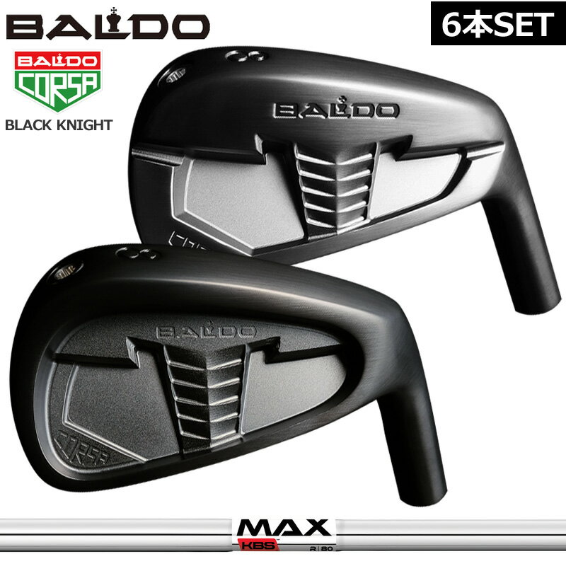 Х 륵 ֥åʥ MC DC 󥻥å 6(#5-PW) KBS MAX 80  ڥۡڿʡ BALDO CORSA FORGED IRON BLACK KNIGHT  ե ե ϥ