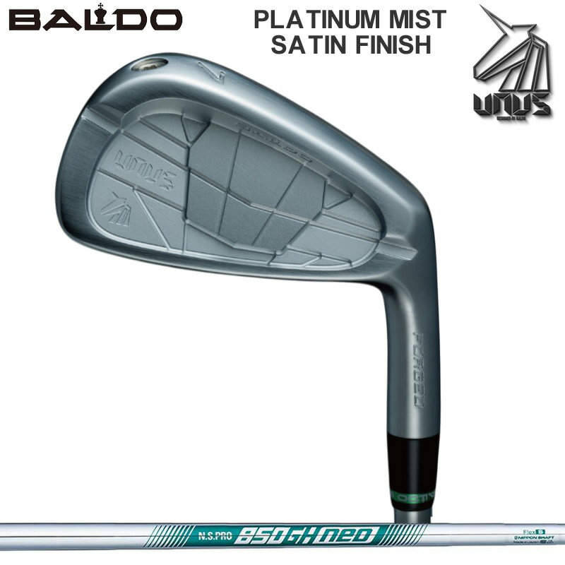 Rakuten - バルド 2026 UNUS ウヌス フォージドアイアン MCB サテン 6本組 日本シャフト N.S.PRO 850GH NEO 装着 NS ネオ スチール 【カスタム】 BALDO アイアンセット ゴルフ クラブ