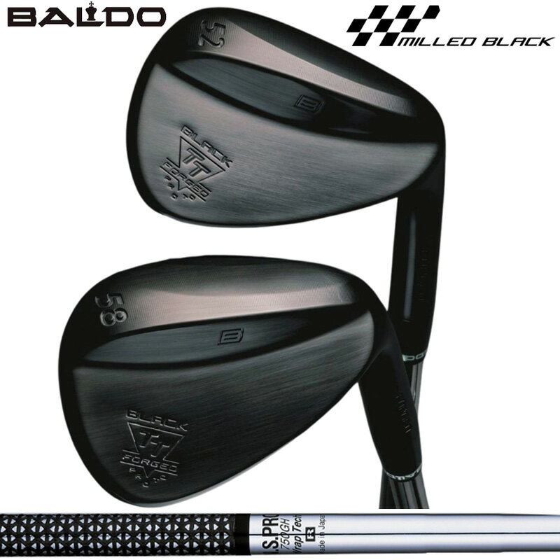 樂天商城 - バルド TT フォージド ウェッジ プロト ブラック 日本シャフト N.S.PRO 750GH 装着 NS スチール 【カスタム】【新品】 BALDO PROTO FORGED クラブ